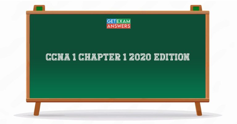 CCNA 1 Chapter 1 2020 Edition