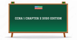 CCNA 1 Chapter 2 2020 Edition