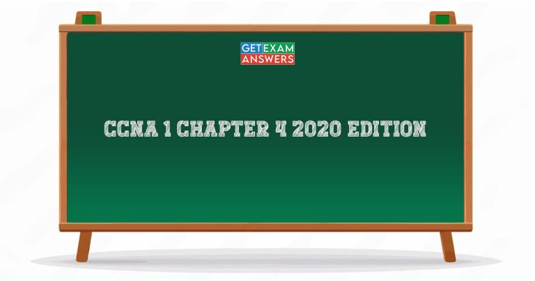 CCNA 1 Chapter 4 2020 Edition
