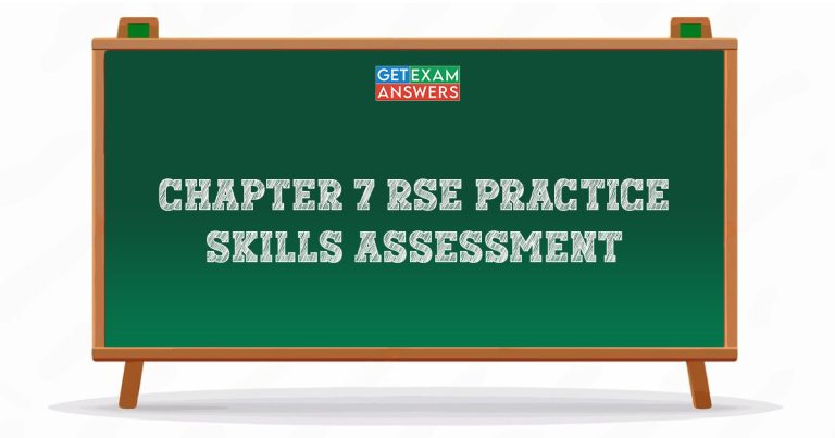 Chapter 7 RSE Practice Skills Assessment
