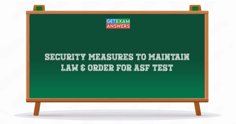 Security Measures to Maintain Law & Order for Asf Test