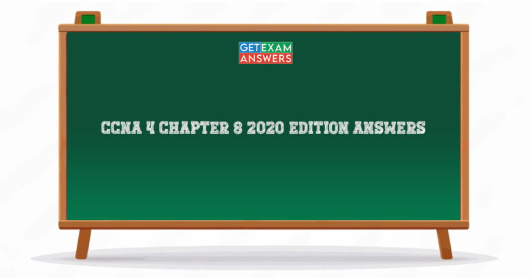 CCNA 4 Chapter 8 2020 Edition Answers