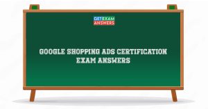 Google Shopping Ads Certification Exam Answers