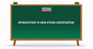 Introduction to Data Studio Certification