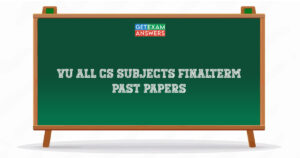 VU All CS Subjects Finalterm Past Papers