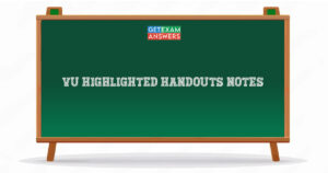 VU Highlighted Handouts Notes