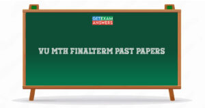 VU MTH Finalterm Past Papers