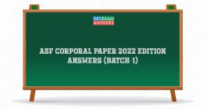 ASF Corporal Paper 2022 Edition Answers (Batch-1)