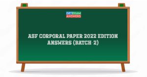 ASF Corporal Paper 2022 Edition Answers (Batch-2)