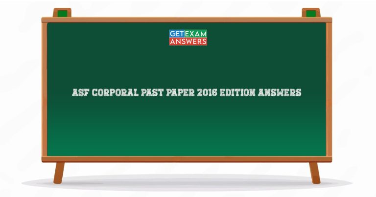 ASF Corporal Past Paper 2016 Edition Answers