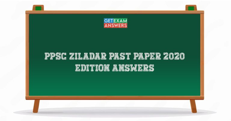 PPSC Ziladar Past Paper 2020 Edition Answers