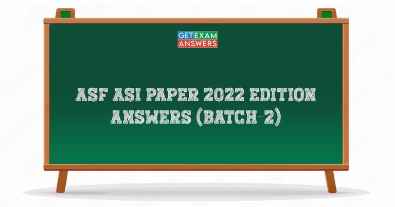 ASF ASI Paper 2022 Edition Answers (Batch-2)