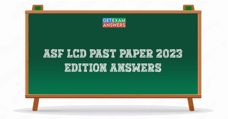 ASF LDC Past Paper 2023 Edition Answers