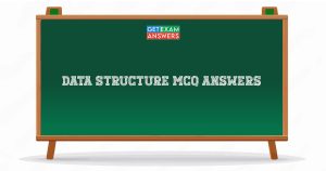 Data Structure MCQ Answers