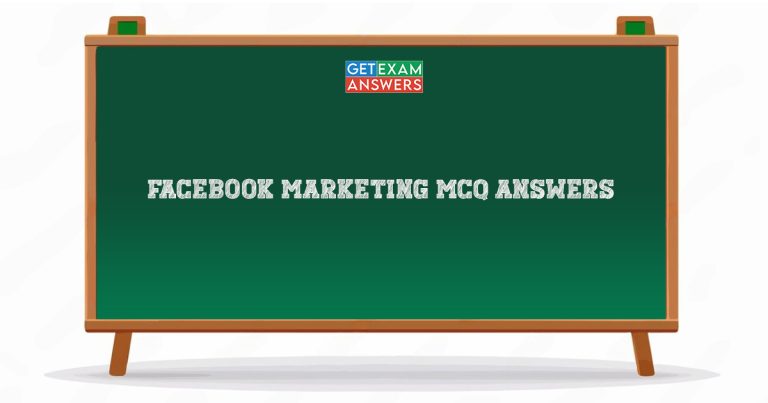 Facebook Marketing MCQ Answers