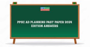 PPSC AD Planning Past Paper 2024 Edition Answers