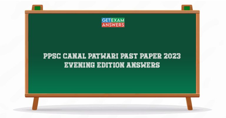 PPSC Canal Patwari Past Paper 2023 Evening Edition Answers