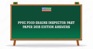 PPSC Food Grains Inspector Past Paper 2015 Edition Answers