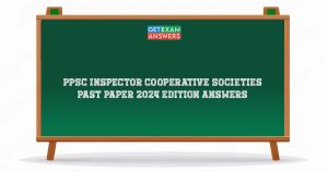 PPSC Inspector Cooperative Societies Past Paper 2024 Edition Answers