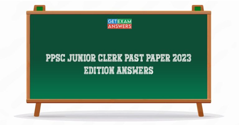 PPSC Junior Clerk Past Paper 2023 Edition Answers