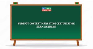 Hubspot Content Marketing Certification Exam Answers