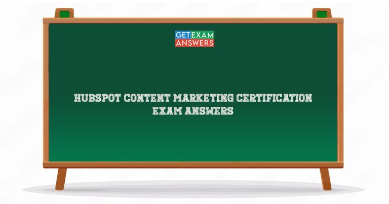 Hubspot Content Marketing Certification Exam Answers