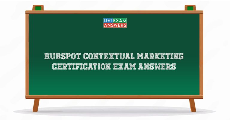 Hubspot Contextual Marketing Certification Exam Answers