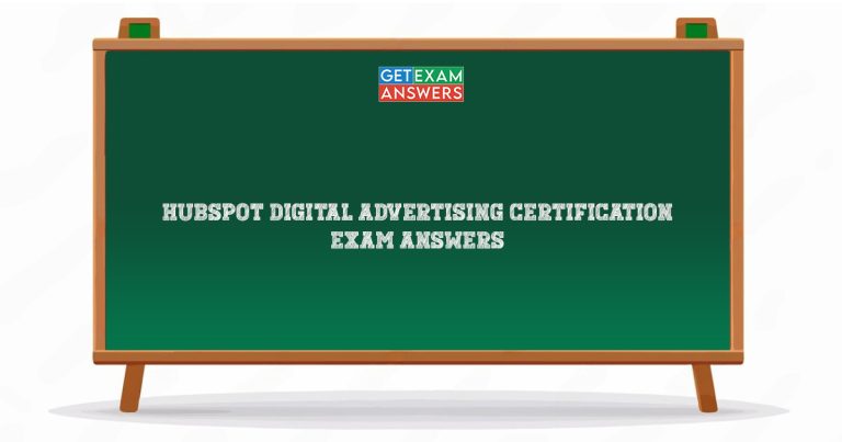Hubspot Digital Advertising Certification Exam Answers