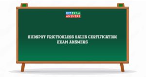 Hubspot Frictionless Sales Certification Exam Answers