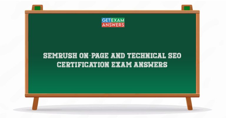 Semrush On-Page and Technical SEO Certification Exam Answers