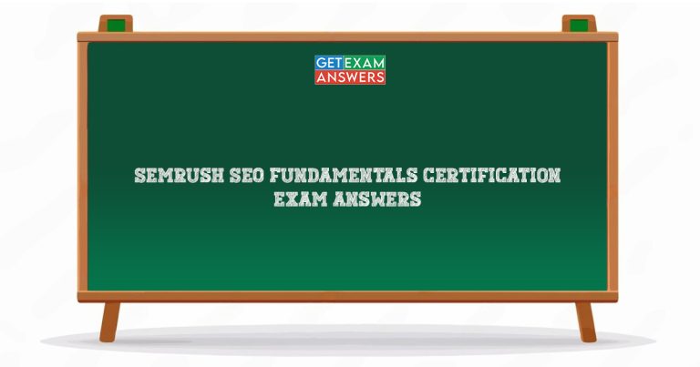 Semrush SEO Fundamentals Certification Exam Answers
