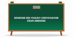 Semrush SEO Toolkit Certification Exam Answers
